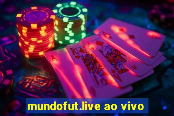 mundofut.live ao vivo